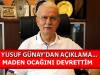 Yusuf Günay Maden Ocağı İşletmesini Sattı